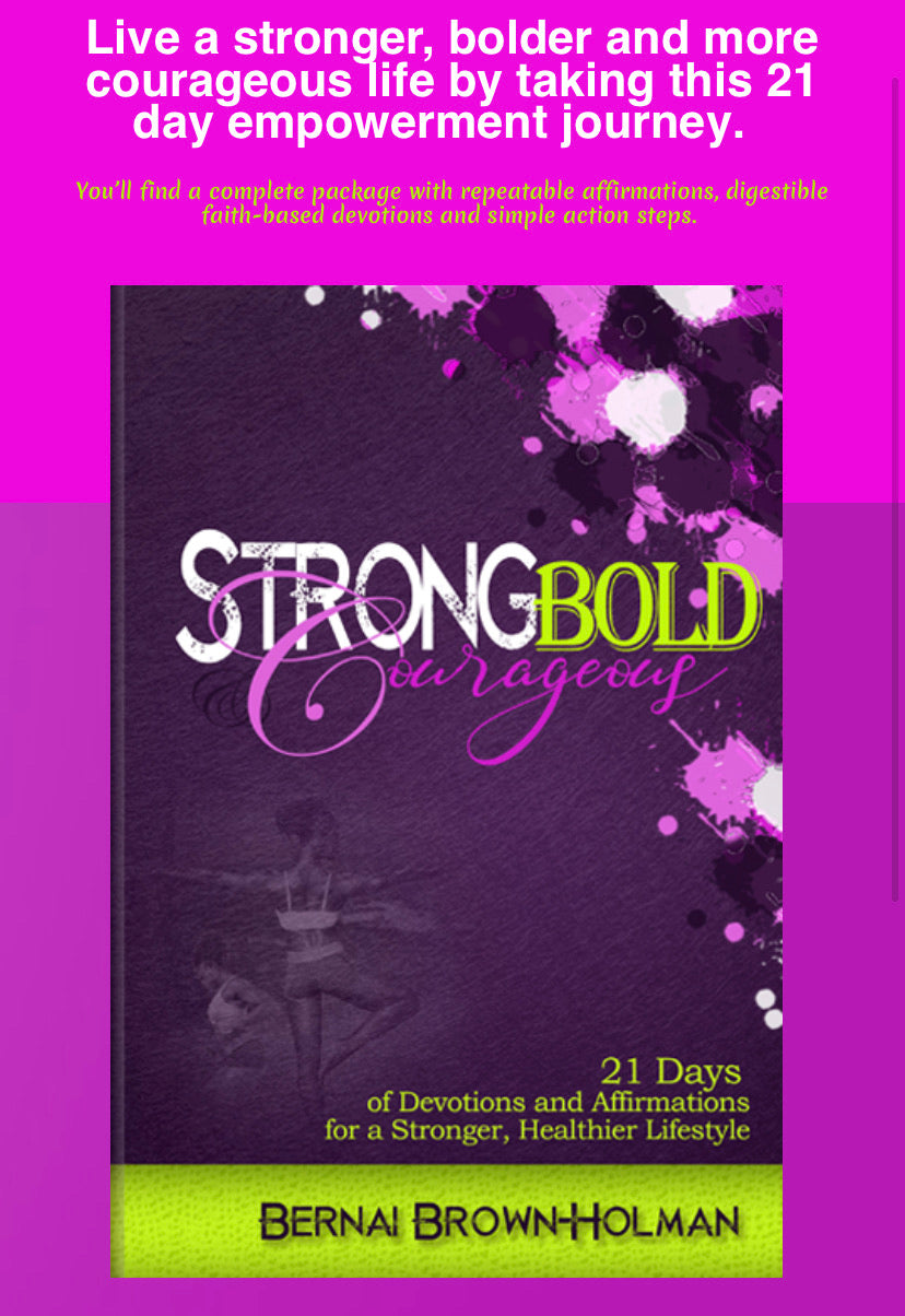 Strong, Bold, & Courageous Book